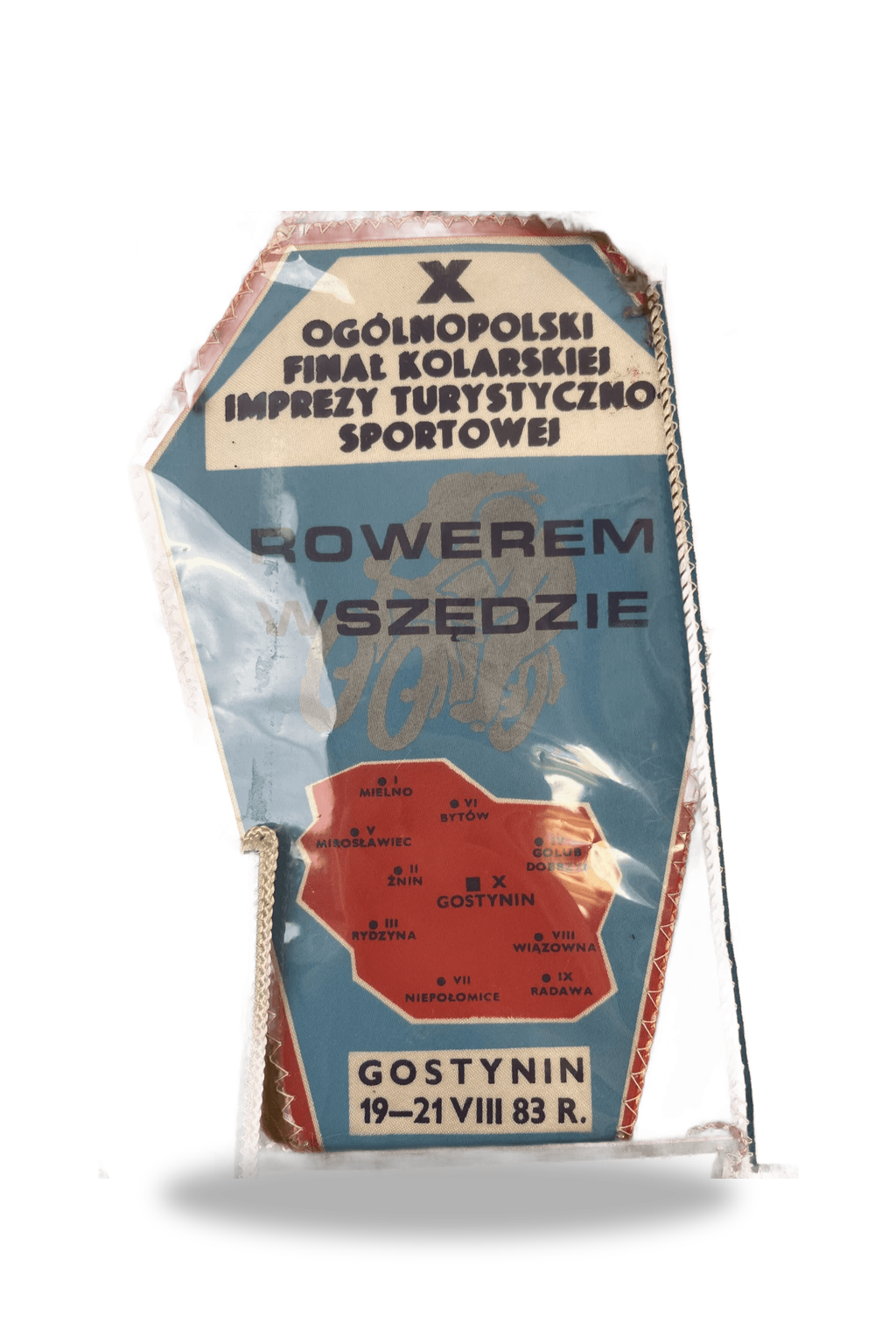 Proporczyk z X Ogólnopolskiego Finału Kolarskiej Imprezy Turystyczno-Sportowej w Gostyninie